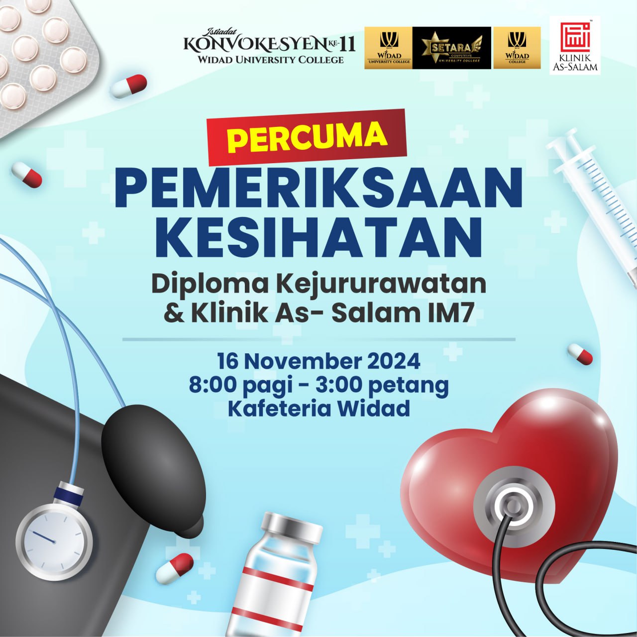 Percuma - Pemeriksaan Kesihatan (Diploma Kejururawatan WUC & Klinik As-Salam IM7)